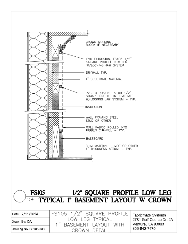 TYPICAL 1 INCH BASEMENT LAYOUT WITH CROWN -  FS105-006