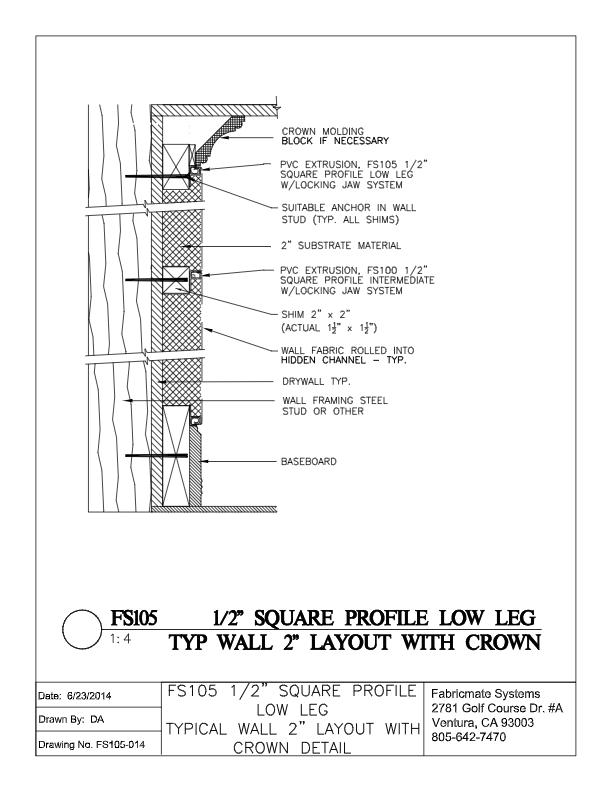TYPICAL WALL 2 INCH LAYOUT WITH CROWN FS105-014